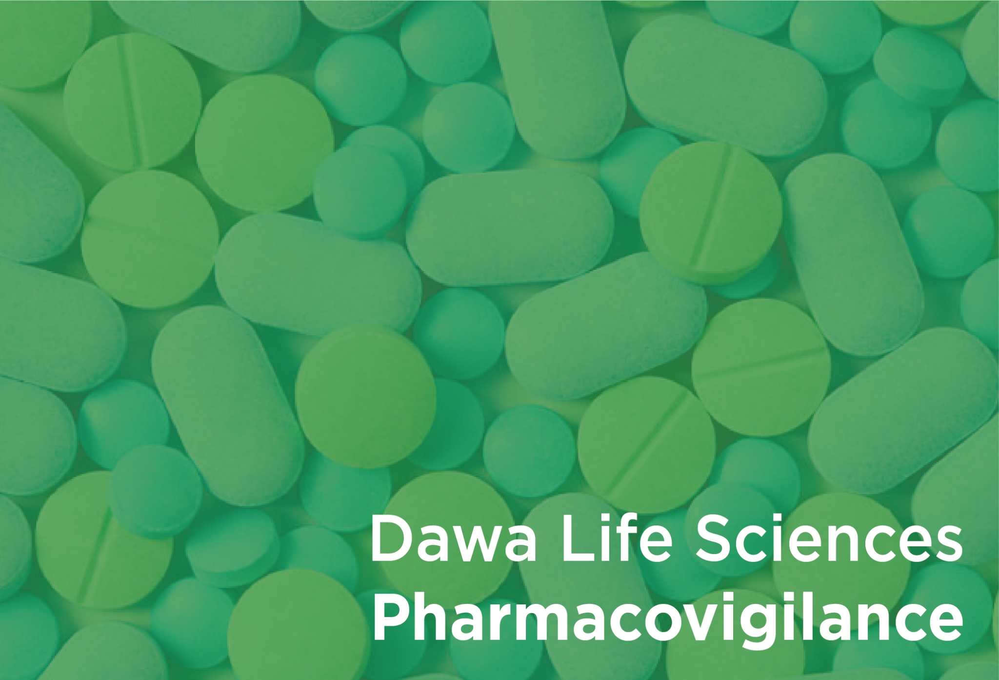 Drug Safety - Dawa Life Sciences